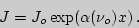 \begin{displaymath}J=J_o\exp(\alpha(\nu_o)x)\,.\end{displaymath}