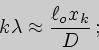 \begin{displaymath}
k\lambda\approx{\ell_o x_k\over D} ;
\end{displaymath}