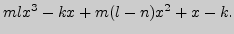 $ \limx{m}\dr{lx^3-kx+m}{(l-n)x^2+x-k}.$