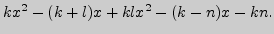 $ \limx{k}\dr{x^2-(k+l)x+kl}{x^2-(k-n)x-kn}.$