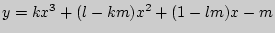 $ y=kx^3+(l-km)x^2+(1-lm)x-m$