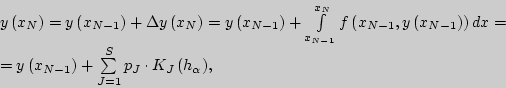 \begin{displaymath}
\begin{array}{l}
y\left( {x_N } \right) = y\left( {x_{N - 1...
...S {p_J \cdot K_J
\left( {h_\alpha } \right)} , \\
\end{array}\end{displaymath}